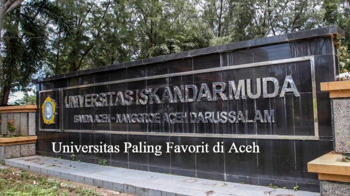 5 Rekomendasi Universitas Paling Favorit di Aceh Terbaik 2023